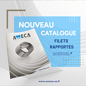 NOUVEAU CATALOGUE FILETS RAPPORTES AMECOIL®